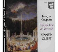 Couperin – Premier Livre de Clavecin