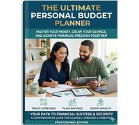 Couple Budget Planner: Money Management Workbook to Track Expenses, Build Savings, Pay Off Debt, and Achieve Financial Goals Together