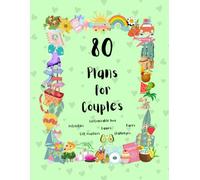 Couple plans: Shall we get out of the routine? 80 plans for couples that include activities, adventures, games, challenges and gift vouchers, customizable book