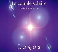 Couple solaire - Féminin sacré III - CD