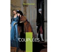 Couplées: Une plongée dans les salons parisiens de la Belle Époque
