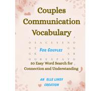 Couples Communication Vocabulary: 50 Easy Word Search for Connection and Understanding (Large Print)