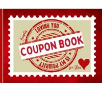 Couples Coupon Book For Him: 40 Love Vouchers With Naughty, Fun And Romantic Activities For Husband Or Boyfriend | For Anniversary, Birthday, Valentines Day