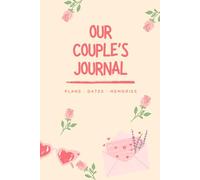 Couples date book: Our Story Told by Both of Us | Couple gifts for him and her | Valentine's Day or Anniversary Gift | Paperback | A5 Format