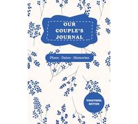 Couples date book: Our Story Told by Both of Us | Couple gifts for him and her | Valentine's Day or Anniversary Gift | Paperback | A5 Format