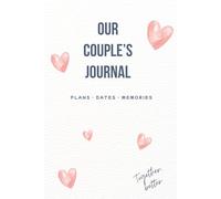 Couples date book: Our Story Told by Both of Us | Couple gifts for him and her | Valentine's Day or Anniversary Gift | Paperback | A5 Format