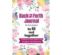 Couples Journal for Him and Her to Fill Out Together: Fun and Deep Questions to Enjoy, Reflect and Strengthen Your Relationship | Bucket Lists to Create and Record Your Adventures