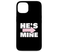 Couples Matching Gift He's Mine Carcasa para iPhone 13