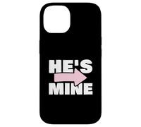 Couples Matching Gift He's Mine Carcasa para iPhone 14
