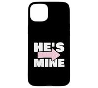 Couples Matching Gift He's Mine Carcasa para iPhone 15 Plus