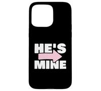 Couples Matching Gift He's Mine Carcasa para iPhone 15 Pro MAX