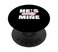 Couples Matching Gift He's Mine PopSockets PopGrip Adhesivo