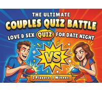 Couples Quiz Battle: A Fun Trivia & Face-Off Game about Love & Taboo Topics for Date Night