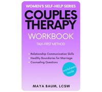 Couples Therapy Workbook: Communication, Counseling Questions & Boundaries for Marriage and Emotionally Healthy Relationships