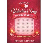 Couples Valentine's Day Word Search: 60 Large Print Valentine's Day Word Search Puzzles for Couples