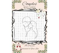 Couples Word Search Puzzle Book: Word Searches with Easy to Read Print about Couples, Love, Romance, and More | 6x9 Inches | 100 Pages | 50 Puzzles, Gift for Vacations, Holidays and Free Time