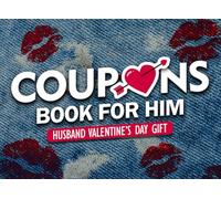 Coupon Book for Him: Husband Valentines Day Gifts. Love and fun activities to create lasting memories together with your man, idea for Couples