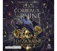 Cour De Corbeaux Et De Ruine: Mariées De La Brume Et Des Faës (audioli