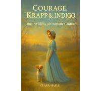 Courage, Krapp and Indigo: The Decisions of Charlotte Genton