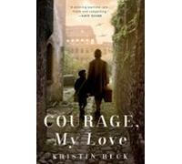 Courage My Love (ebook)