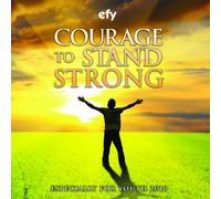 Courage to Stand Strong