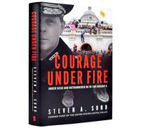 Courage Under Fire: Under Siege and Outnumbered 58 to 1 on January 6