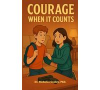 COURAGE WHEN IT COUNTS