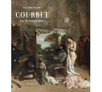Courbet: La vie à tout prix