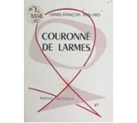 Couronné De Larmes (ebook)