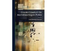 Cours Complet De MathÃ(c)matiques Pures