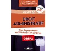Cours De Droit Administratif - Édition 2021 (ebook)