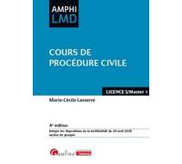 Cours de procédure civile: Un cours original, à la fois complet et synthétique