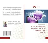 COURS DES TECHNIQUES D'INFORMATION ET DE LA COMMUNICATION 8ème EB