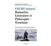 Cours intégral: Humanités Littérature et Philosophie - Terminale