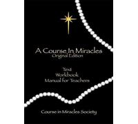 Course in Miracles: Original Edition