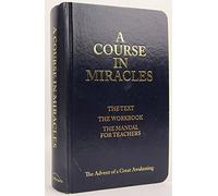 Course in Miracles: The Advent of a Great Awakening