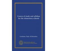 Course of study and syllabus for the elementary schools