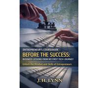 Coursebook: “Before the Success: Lessons from My First Tech Journey”