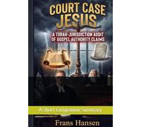 Court Case Jesus - A Short Companion Summary: Highlights of Court Case Jesus