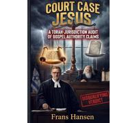 Court Case Jesus: A Torah-Jurisdiction Audit of Gospel Authority Claims