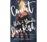 Court Her at Your Own Risk: A Spicy Wolf Shifter Cozy Fantasy Romance (Wooing the Alpha)