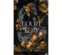 Court Kept: Alternative Cover Edition: 3 (Court High)