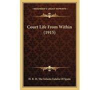 Court Life From Within (1915)