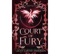 Court of Fury (Their Dragon Rider)
