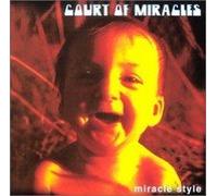 Court of Miracles - Miracle Style