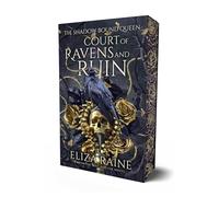 Court of Ravens and Ruin: Volume 1 (Shadow Bound Queen)