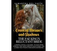 Court of Thrones and Shadows: The Fae King's Reluctant Bride