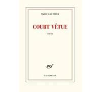 Court Vêtue (goncourt Du Premier Roman 2019)