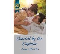 Courted By The Captain (ebook)