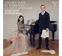 Courtin,Pauline - Choses Vues. et Chantées! les Voix de Victor Hugo